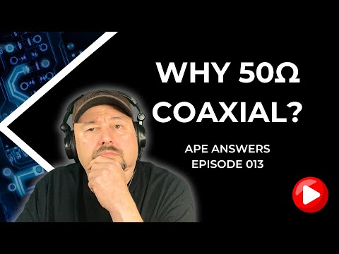 Why 50 Ohm Coaxial Cable? thumbnail