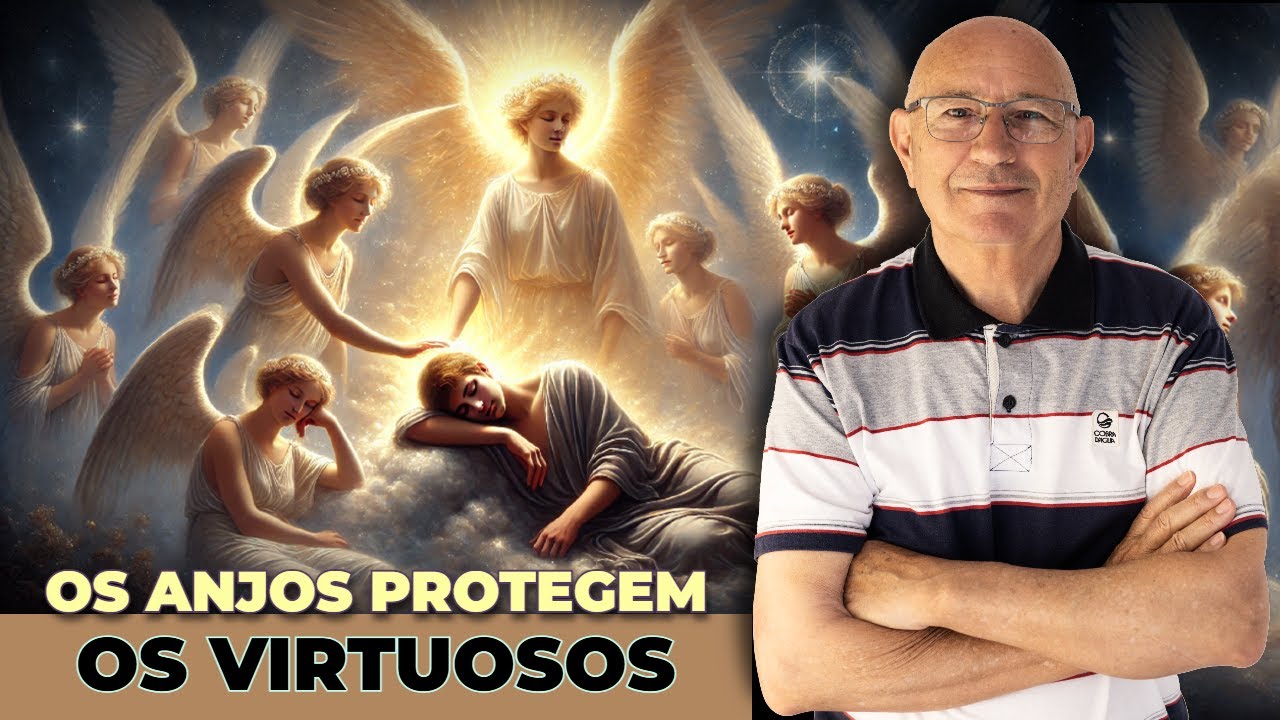The Virtuous Have the Protection of Angels