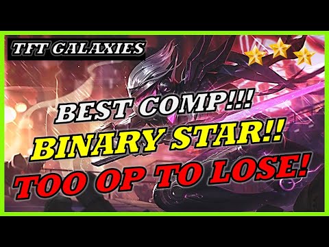 BEST COMP IN BINARY STAR!!! GUARANTEED WIN!!⭐⭐⭐ |TFT SET 3.5|Teamfight Tactics Galaxies|TFT Galaxies