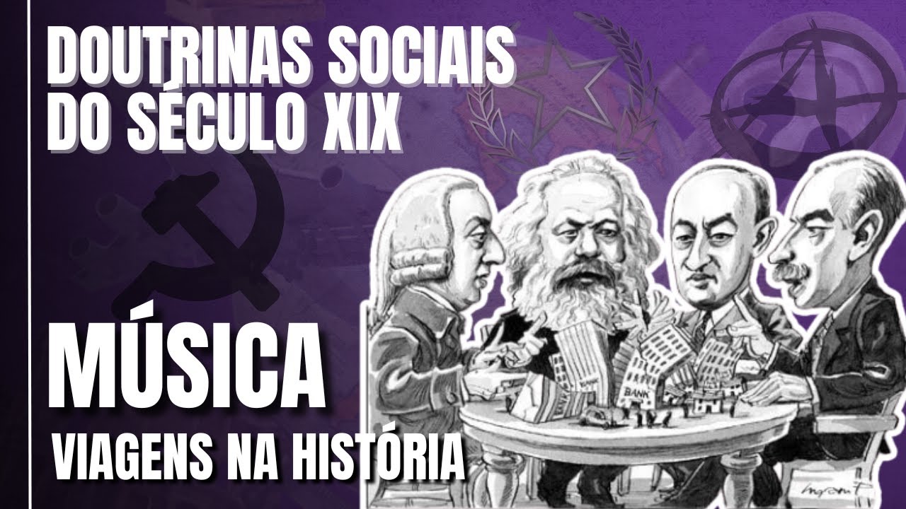 Doutrinas Sociais do Século XIX: Revolução Industrial e Ideologias em Rap (Música)