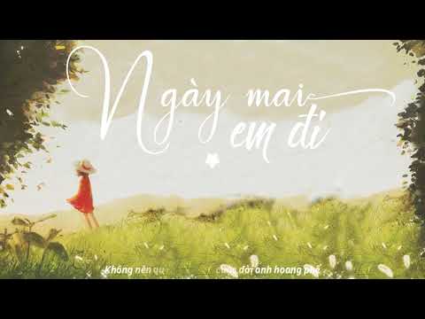 Ngày mai em đi| Soobin Hoàng Sơn x Lê Hiếu x Touliver | lyric by VFAN Channel