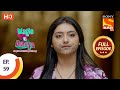 Wagle Ki Duniya Ep 59 Full Episode 14th May 2021
