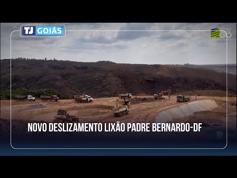 TRÊS MIL TONELADAS DE LIXO DESLIZA NO LIXÃO DE PADRE BERNARDO EM NOVO DESMORONAMENTO
