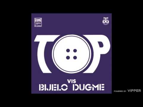 Bijelo Dugme - Top - (Audio 1974)
