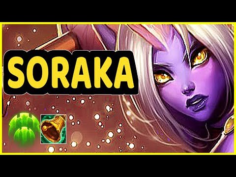 Soraka Gameplay
