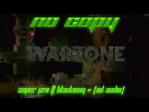 Super Javi Ft Blackinny - WARZONE (8D audio)