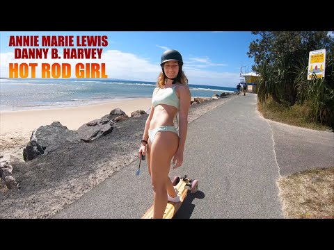 Annie Marie Lewis & Danny B. Harvey - Hot Rod Girl (🔥 Skategirl 🔥)