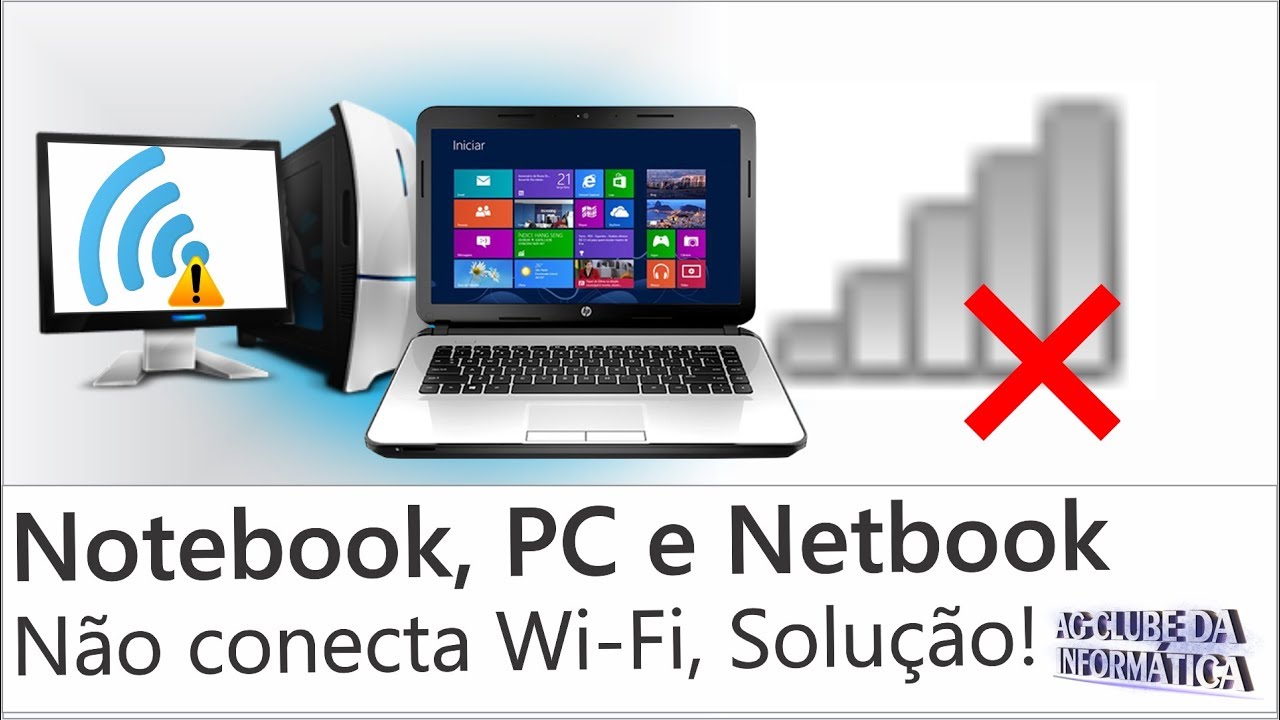 Notebook, PC e Netbook, não conecta Wi-fi, SOLUÇÃO!
