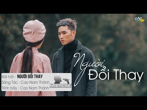 Người Đổi Thay - Cao Nam Thành | Karaoke / Beat Chuẩn