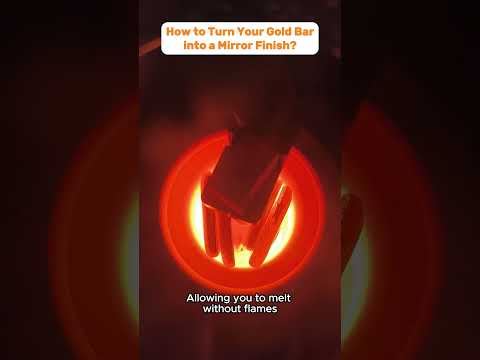 How to Turn Your Gold Bar into a Mirror Finish?