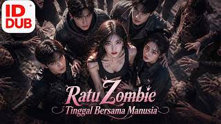 Download lagu 【Ratu Zombie Tinggal Bersama Manusia】Full episode丨【IND DUB】Indonesia subtitles mp3 Download lagu 【Ratu Zombie Tinggal Bersama Manusia】Full episode丨【IND DUB】Indonesia subtitles mp3