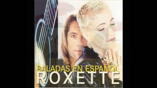 Roxette - Como La Lluvia En El Cristal ( Watercolours In The Rain ) ( 1996 )