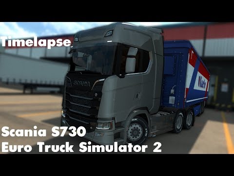 Euro Truck Simulator 2 (1.3 Beta) - Scania S730 - Timelapse - Limoges to Nice