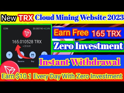 New Free TRX Cloud Mining Website | Earn Free 100 TRX Every Day Zero Invite | Earn Free LTC, BTC