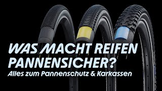 Wie geht Pannenschutz bei Fahrradreifen und was sind Karkassen?