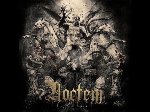 Noctem - Haeresis [Full Album] (2016)