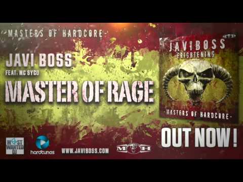 Javi Boss Feat: Mc Syco - Masters of Rage