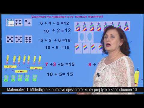 Matematikë 1 - Mbledhja e 3 numrave njëshifrorë, ku dy prej tyre e kanë shumën 10