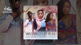 Download lagu Waiting for You - Naledi Aphiwe, Blxckie and LilyFaith (official Audio) mp3