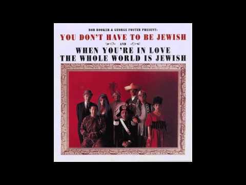 You Don't Have To Be Jewish - The Ballad of Irving