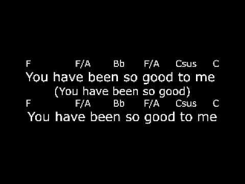 You Have Been So Good - Paul Baloche