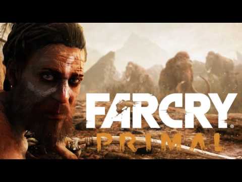 Soundtrack Far Cry Primal (Theme Song) - Trailer Music Far Cry Primal Story