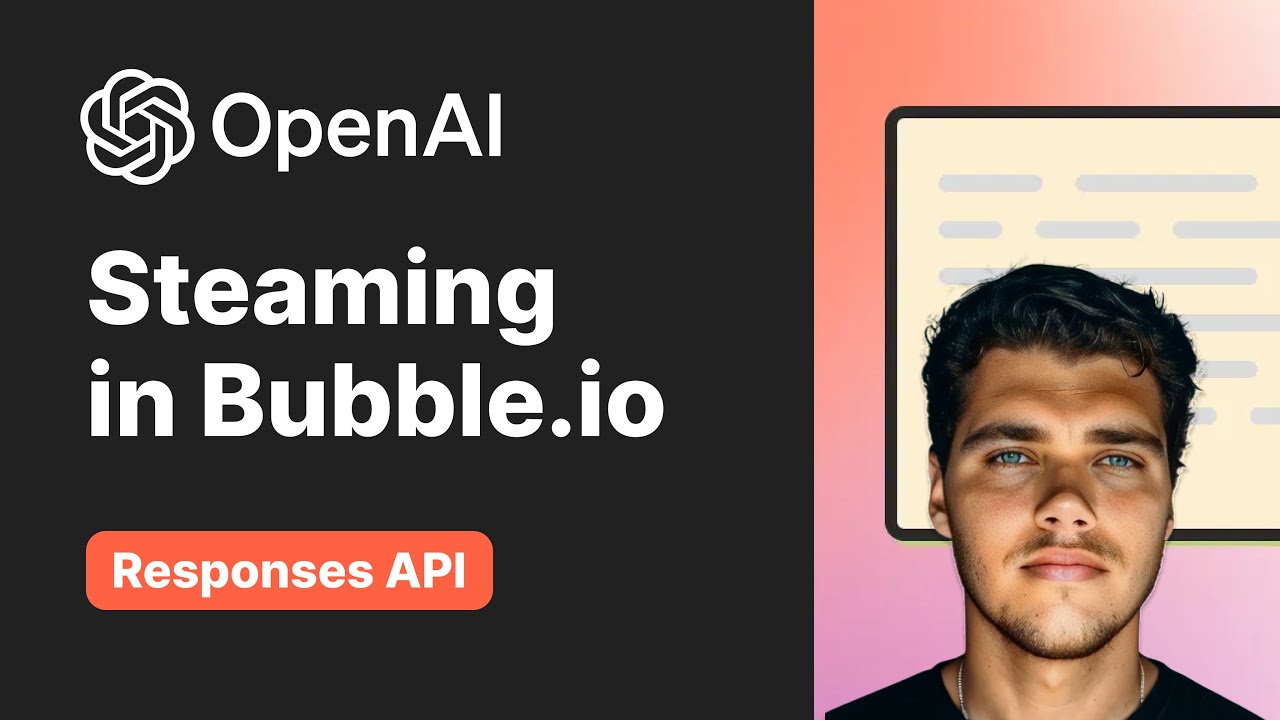 Real-Time AI Responses in Bubble.io: OpenAI Streaming API Connector Setup