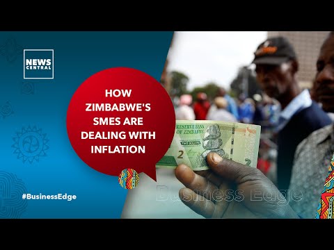 How Zimbabwe's SMES are Dealing With Inflation, Currency Issues