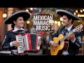 From Mexico With Love Best Mariachi Guitar Accordion Serenade For Fiesta And Party Nights
