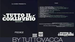 Fedez Feat MistaMan - Volevo Fare Il Rapper
