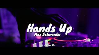 Max Schneider - Hands Up / Letra (Español/English)