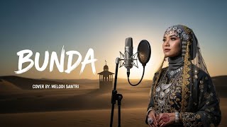 Download lagu Bunda Cover (Mayada) Musik Arab | Lagu Pujian untuk Ibu 🤍 mp3