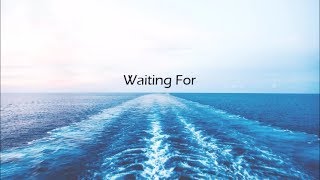 Hollyn // Waiting For Lyric Video