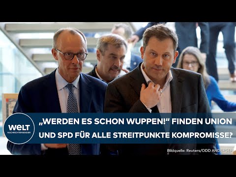 BERLIN: Steht die neue Bundesregierung bis Ostern? Bei diesen Themen knirscht es besonders!