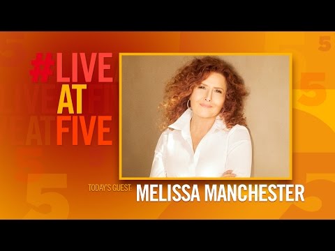 Broadway.com #LiveatFive with Melissa Manchester