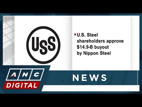 U.S. Steel shareholders approve 14.9-B buyout by Nippon Steel ANC