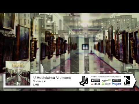 LMR - U HODNICIMA VREMENA VOLUME 4