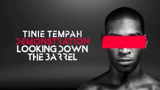 Tinie Tempah - Looking Down The Barrel - Demonstration
