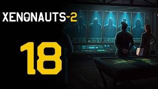 Террор и роботы 👽 Прохождение Xenonauts 2 #18