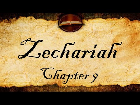 Zechariah Chapter 9 | KJV Audio (With Text)