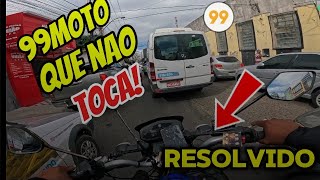 PORQUE MINHA CONTA 99MOTO NÃO TOCA?