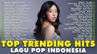 Download lagu KUMPULAN TOP TRENDING HITS LAGU POP VIRAL TIKTOK & SPOTIFY TERBARU INDONESIA - MUSIK SKENA TERBAIK mp3