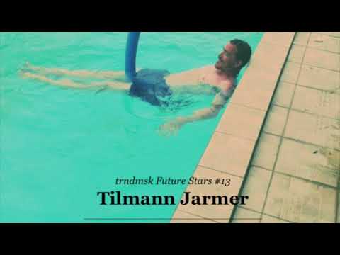 trndmsk Future Stars #13: Tilmann Jarmer - Bauarbeiter der Liebe