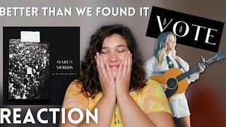 Maren Morris- Better Than We Found It |Song + Music Video REACTION|