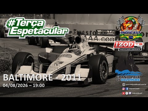 IndyCast Brasil #Lembranças #TerçaEspetacular - Baltimore 2011