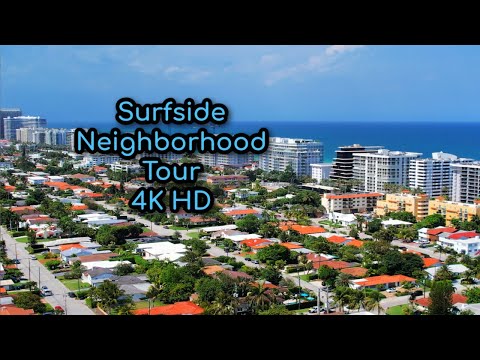 Surfside in 4K | Miami | Florida | Neighborhood Tour