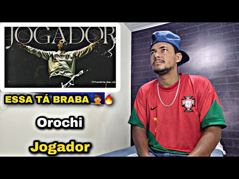 Orochi "JOGADOR" (prod. RUXN) - REACT