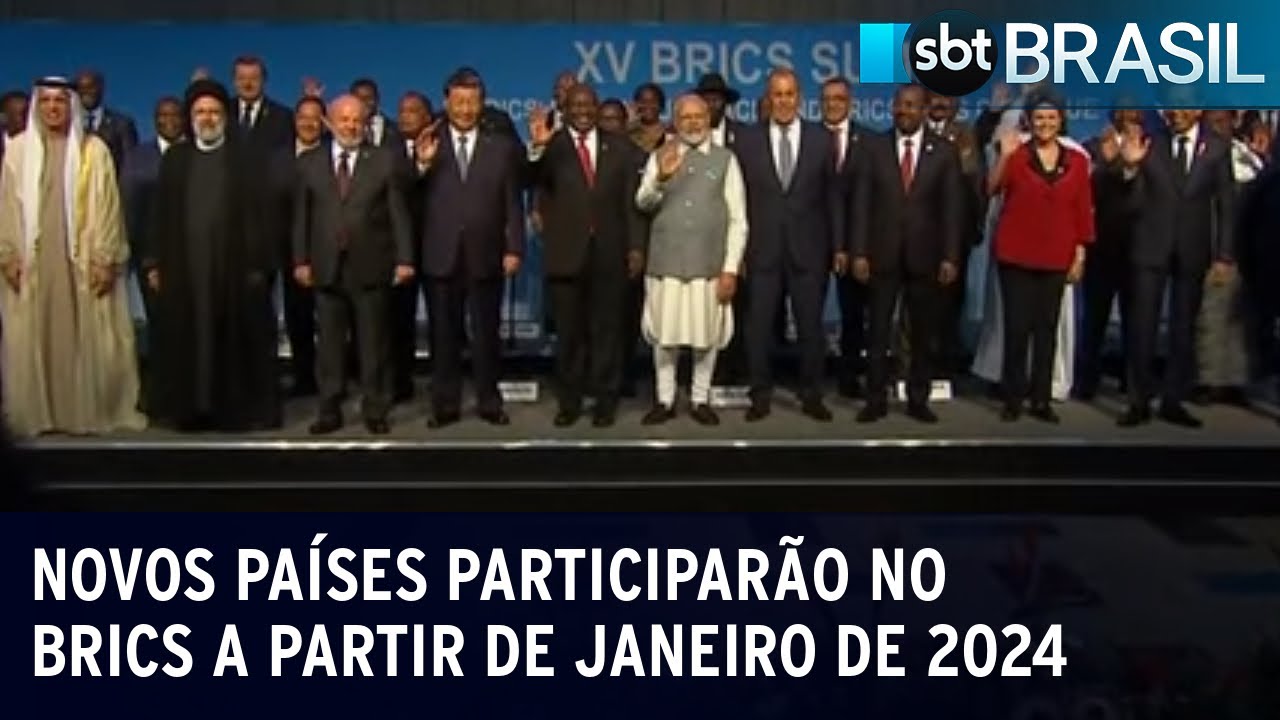 Ampliação: Seis novos países ingressam no BRICS em 2024 | SBT Brasil (24/08/23)