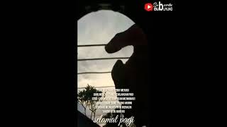 Download lagu Story WA  Selamat Pagi 2020 || Status WA Selamat Pagi Terbaru mp3