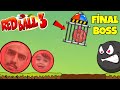 REDBALL 3 BİTTİ FİNAL BOSS REDBALL 3 KIRMIZI TOP OYNUYORUZ